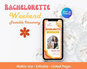 May include: A mobile phone screen displaying a bachelorette weekend itinerary template with a retro design. The template features a disco ball, a photo of a woman, and the text "Let's Celebrate... Bachelorette Weekend".