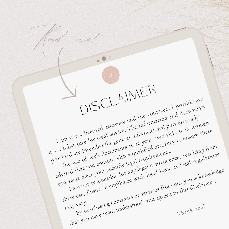 May include: A disclaimer on a digital tablet screen, stating that the information provided is for general informational purposes only and not legal advice. It is strongly advised to consult with a qualified solicitor to ensure the contracts meet specific legal requirements.