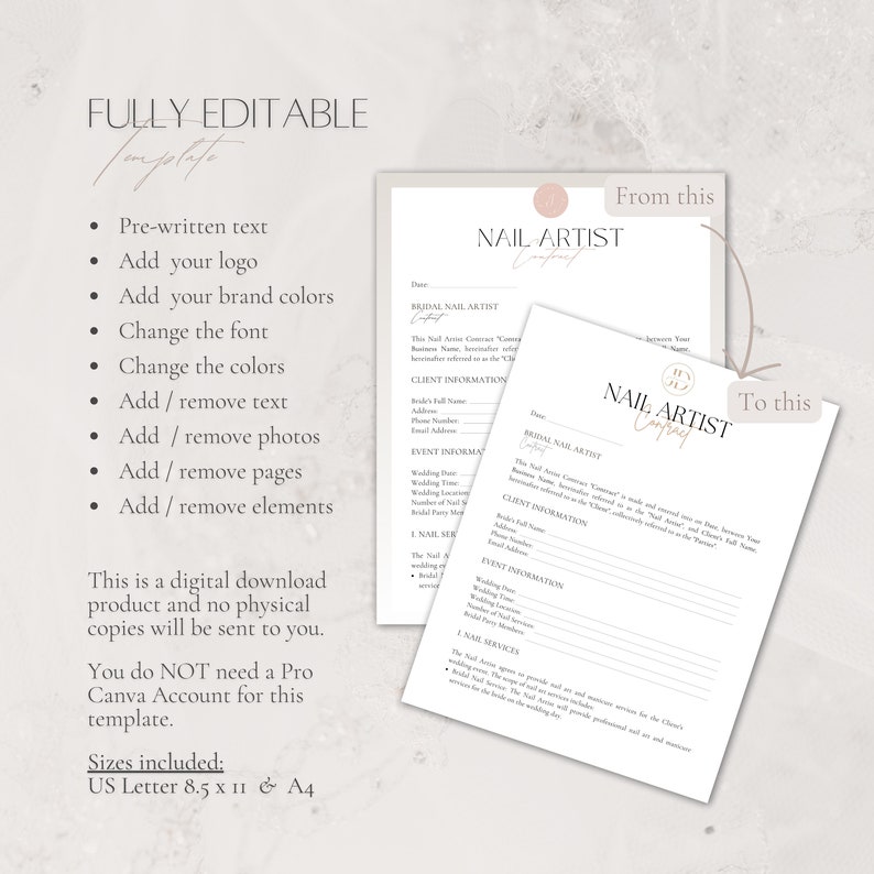 May include: A digital template for a nail artist's contract, featuring a bridal nail artist contract. The design includes editable elements, pre-written text, and options to add logos and brand colours. Sizes include US Letter 8.5 x 11 and A4.