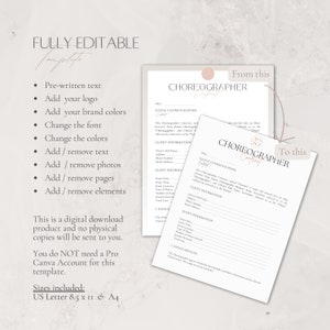 May include: Editable Choreographer Contract Template in US Letter and A4 sizes.  This digital download includes pre-written text, space for a logo, and brand colours.  The template can be customised with different fonts and colours.  The text includes "Dance Choreographer Contract" and "Client Information".