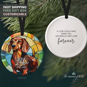 Pet Memory Ornament, Dachshund Ornament, Dog Ornament, Pet Loss, Pet Memory, Grief, Gift for friend, Dachshund Gift, Weiner Dog Gift