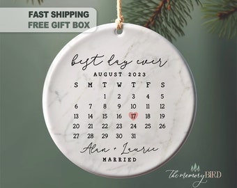 Wedding Day Ornament, Married Ornament, Calendar Ornament, Best Day Ever