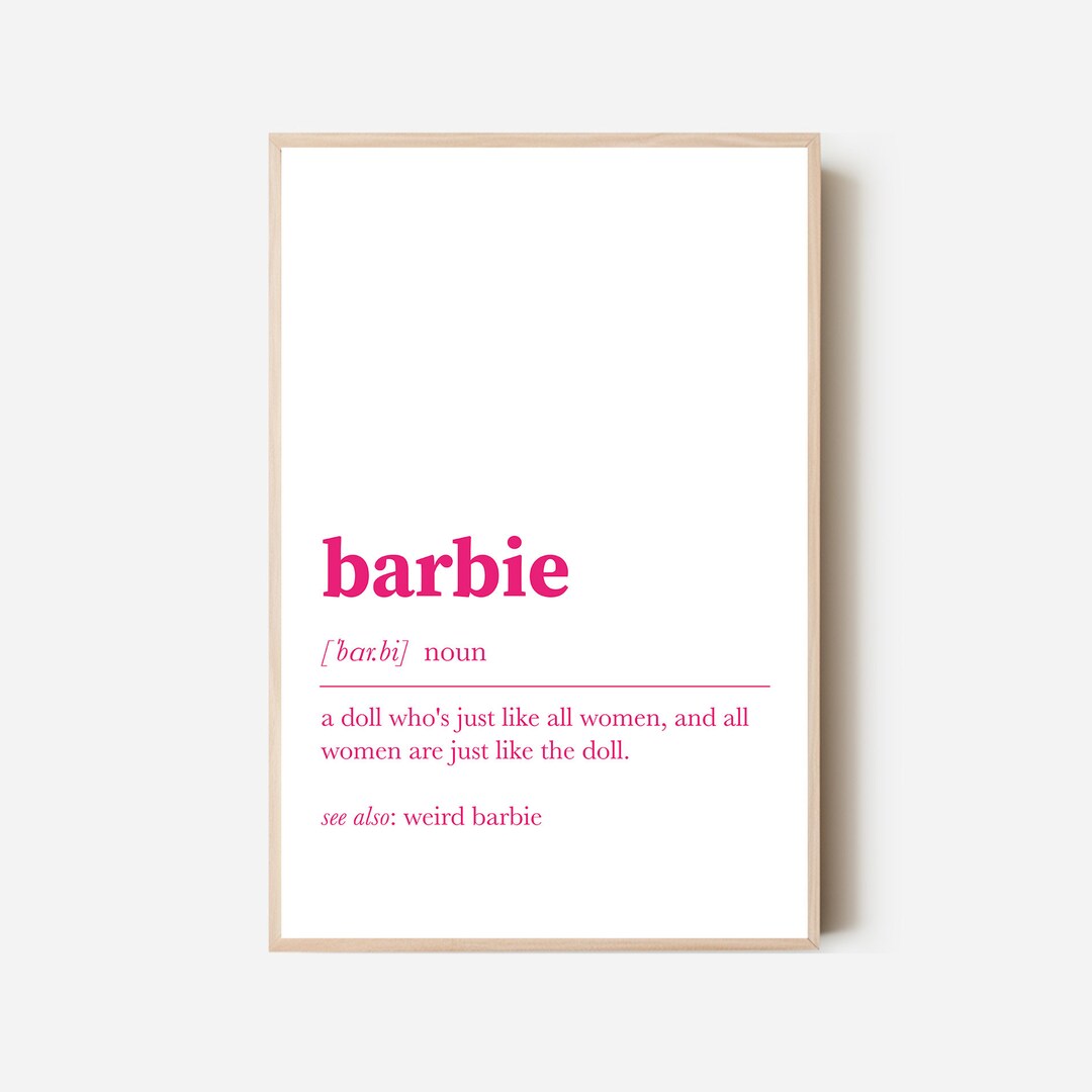 Barbie DEFINITION PRINT Pink Room Decor, Barbie Quote, Pink Wall Art