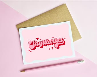 SAGITTARIUS BIRTHDAY CARD - Star Sign | Pink Zodiac Greeting Card | Retro Typography | A6 Card