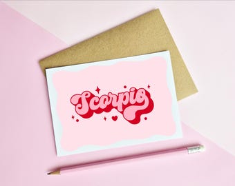 SCORPIO BIRTHDAY CARD - Star Sign | Pink Zodiac Greeting Card | Retro Typography | A6 Card