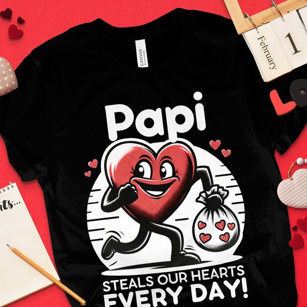 Valentines Day Papi Heart Stealer Graphic T-Shirt, Hoodie, Sweatshirt - Fun Love Tee for Him, Funny Father's Day Top, Cute Heart Daddy Tee