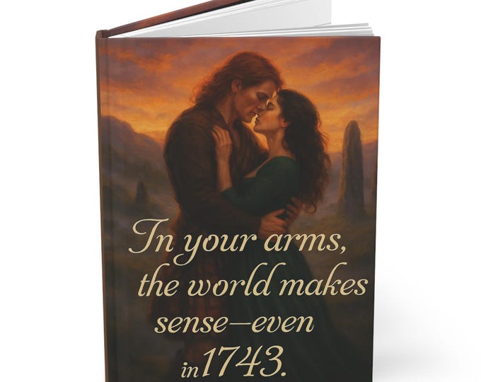 Inspired by Outlander Hardcover Journal Matte.