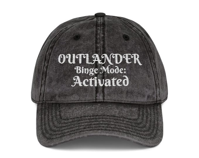 Outlander Binge Mode Vintage Cap | Embroidered Distressed Baseball Hat