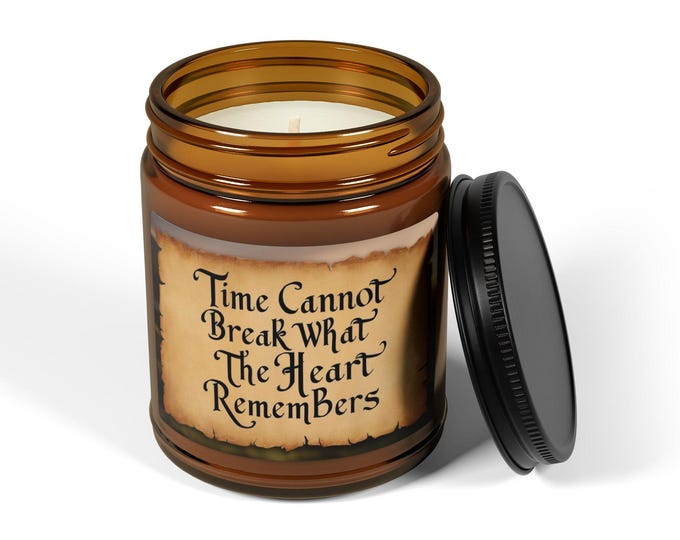 Time Cannot Break Inspired by Outlander - I loved You Before I Knew You Scented Soy Candle, Cozy Home Decor, Relaxation Candle