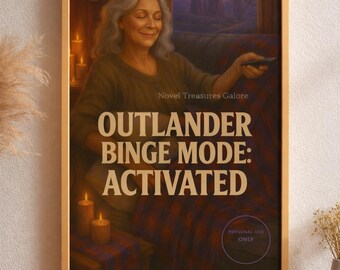 Outlander Binge Mode Activated – Cozy Scottish Fan Art Digital Wall Print (Digital Download)