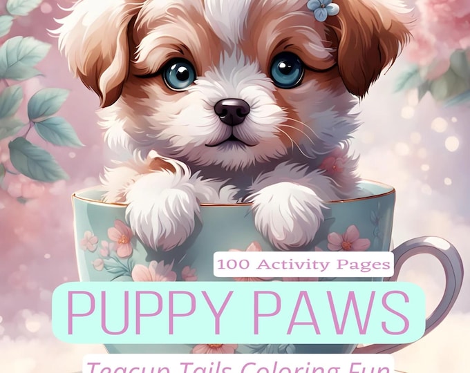 Puppy Paws: Teacup Tails Coloring Fun