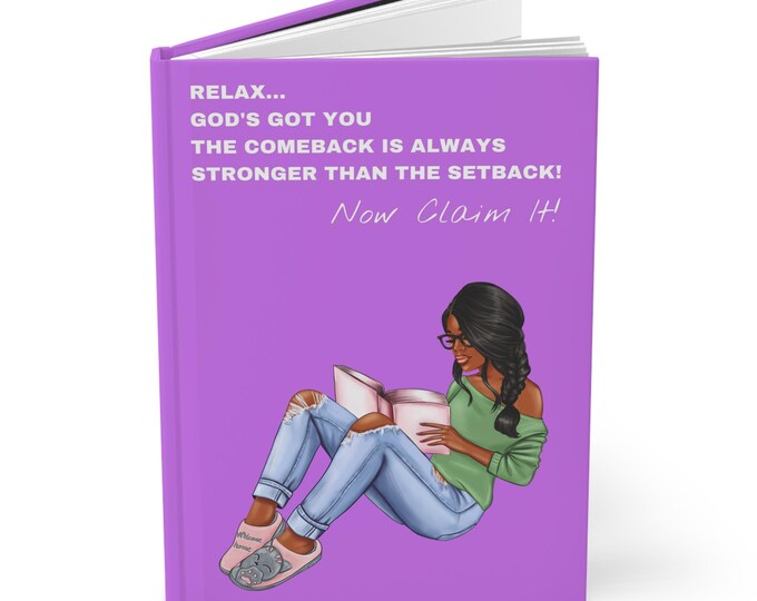 Relax Gods  Got You! Hardcover Journal Matte