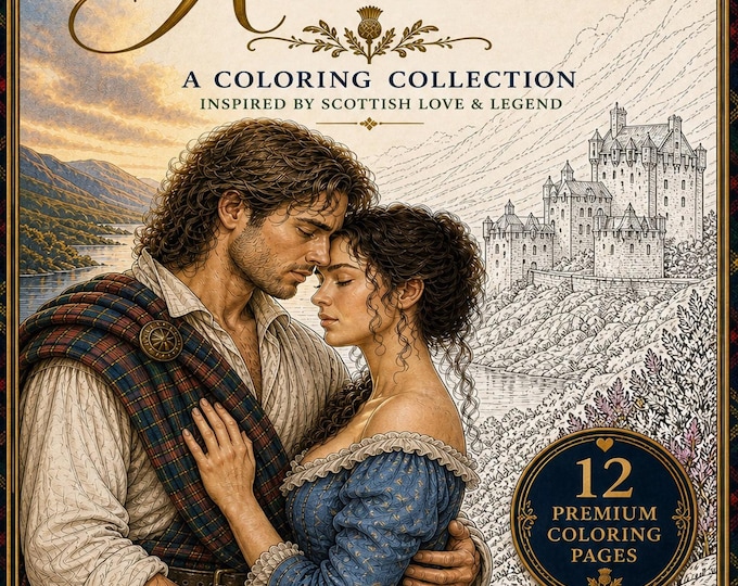Highland Romance Coloring Pages | Scottish Historical Fantasy Adult Coloring Book (Instant Download)