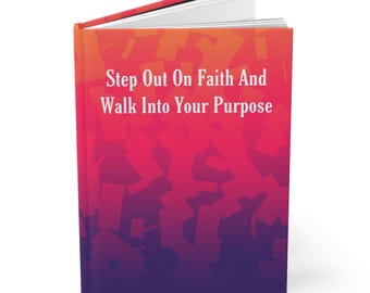Step Out On Faith Hardcover Journal Matte