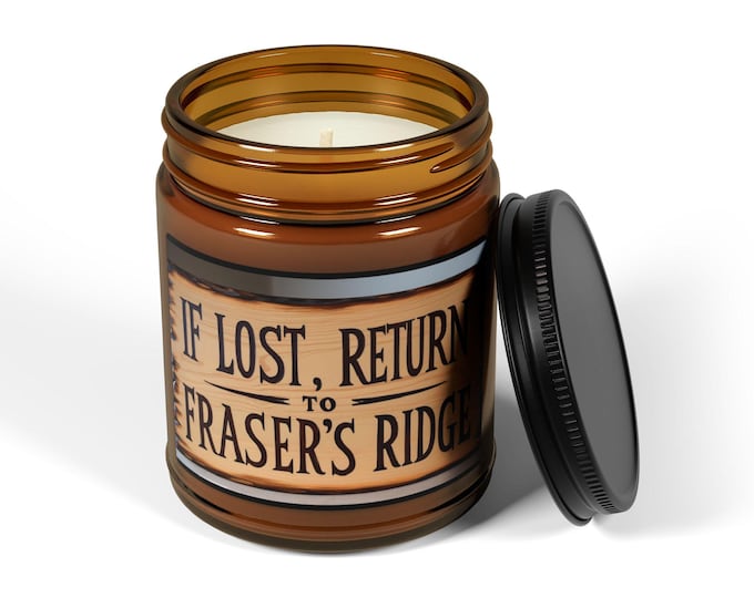 If Lost - Inspired by Outlander - Scented Soy Candle, Aromatic Decorative Candle, Cozy Home Decor, Relaxation Candle