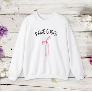 Paige Coded Sweatshirt - Giggler Sweatshirt - Giggly Squad Fan Gift - Pink Bow Coquette - Girlfriend Gift