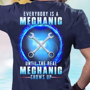 Mechanic T Shirt Funny Mechanic Gift Until The Real Mechanic Shows Up Wrench Tee Workwear Shirt Gift For Him Men