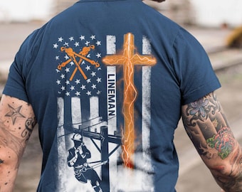 Lineman T Shirt Christian Lineman Cross Flag Tee Power Lineman Gift For Him Utility Worker Pride Shirt