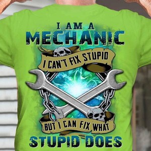 Mechanic T Shirt Funny Mechanic Shirt Mechanic Gift For Men Mechanic Tee Mechanic Tools Shirt Funny Mechanic T-shirt