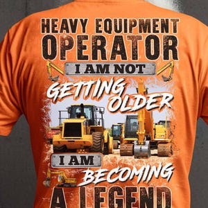 Operator T Shirt For Men Heavy Equipment Gift Funny Operator Tee Legend Shirt Gift For Him Construction Pride T-shirt Excavator Shirt