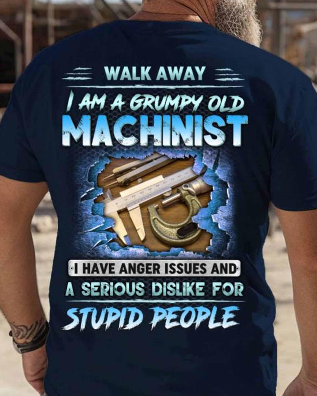 Stupid Machine Machinist T Shirt Funny Grumpy Old Tee With Tools Sarcastic Gift for ...