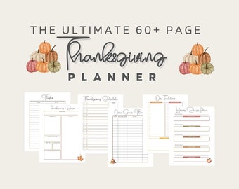 May include: A Thanksgiving planner with the text "THE ULTIMATE 60+ PAGE Thanksgiving PLANNER". The planner includes pages for recipes, schedules, and more. Watercolor pumpkins are featured on the top and bottom of the image.