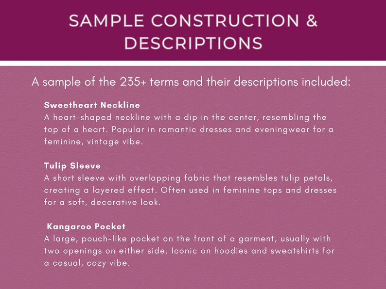 Puede incluir: Un gr&aacute;fico rosa y blanco con texto que dice "SAMPLE CONSTRUCTION & DESCRIPTIONS". Una muestra de los 235+ t&eacute;rminos y sus descripciones incluidas: Escote de coraz&oacute;n, Manga de tulip&aacute;n, Bolsillo canguro.