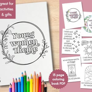 Young Women Theme Coloring Book, Youth Activity, LDS Young Women Activity, Young Women Theme, LDS Girls Camp, Adult Coloring Book