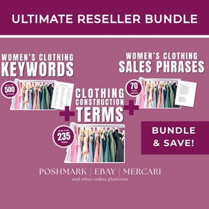 Reseller Bundle, Keywords List, Sales Phrases List, Reselling Listing Descriptions, Clothing Construction List, Clothing Reselling Bundle