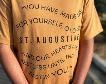 St. Augustine Quote T-Shirt: Catholic Unisex Tee