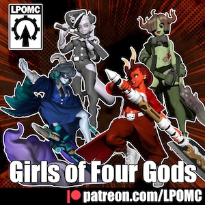 May include: Four stylized female figures, each with a different color scheme and weapon, stand against a red and black background. The text "Girls of Four Gods" is at the bottom of the image, and "patreon.com/LPOMC" is at the bottom right.