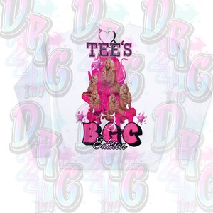 May include: Pink graphic tee with the text "TEE'S & BGC Edition" and a collage of images of a woman with blonde hair and pink clothing.