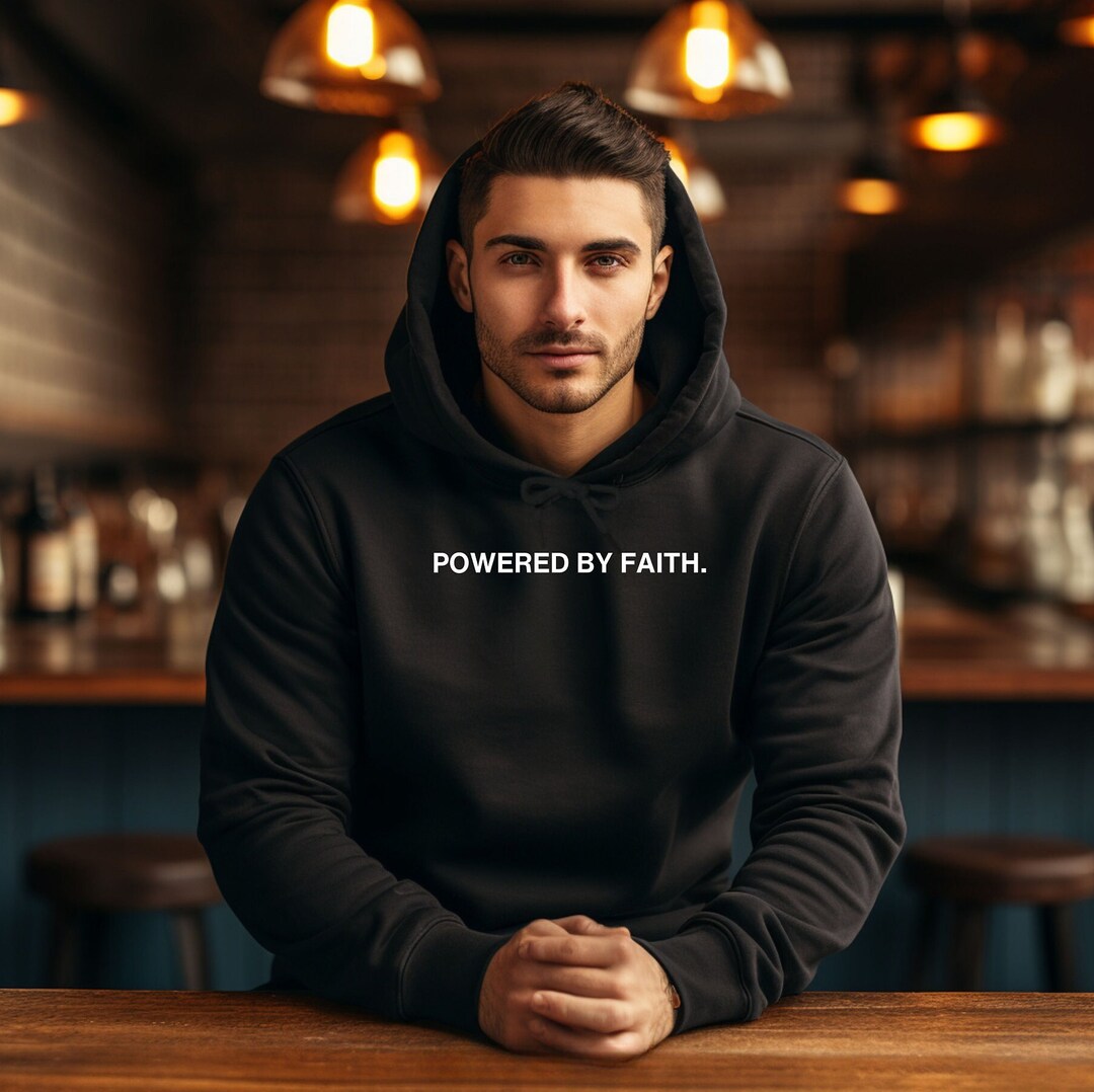 Christian Hoodie, Christian Sweatshirt, Powered by Faith, Christian