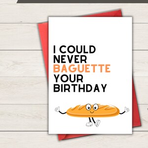Printable Birthday Card | Blank Card - Baguette