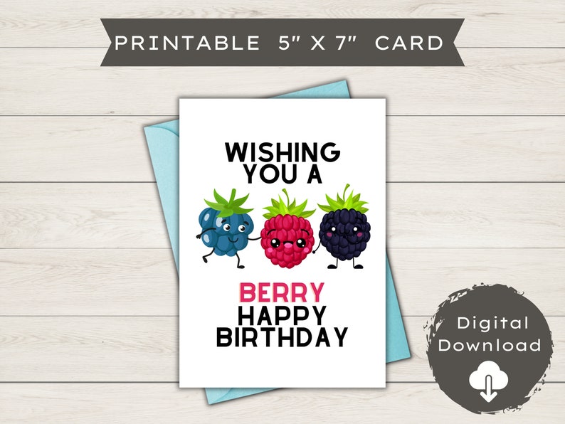 Printable Birthday Card Blank Card Wishing You A Berry Happy Birthday image 1