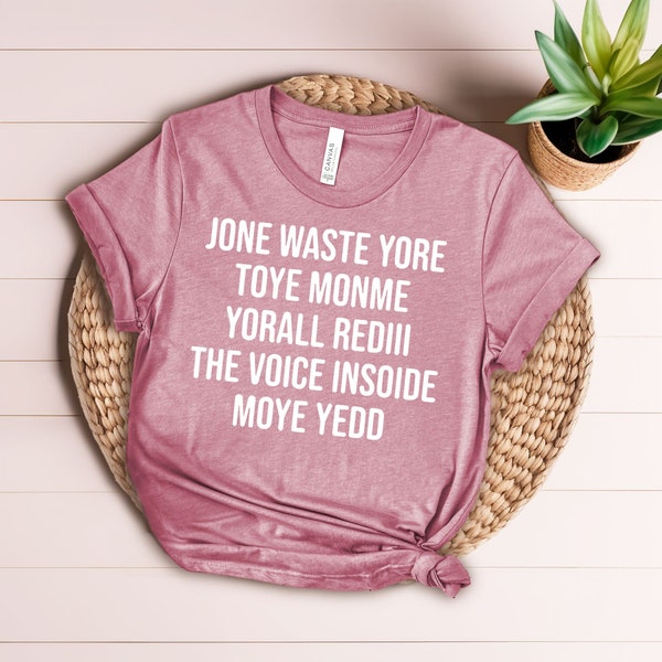 Jone Waste Yore Toye Shirt, Tik Tok Trend Shirt, Jone Waste Yore Toye Monme Yorall Rediii, Funny T-Shirt, Funny I Miss You Gift Shirt