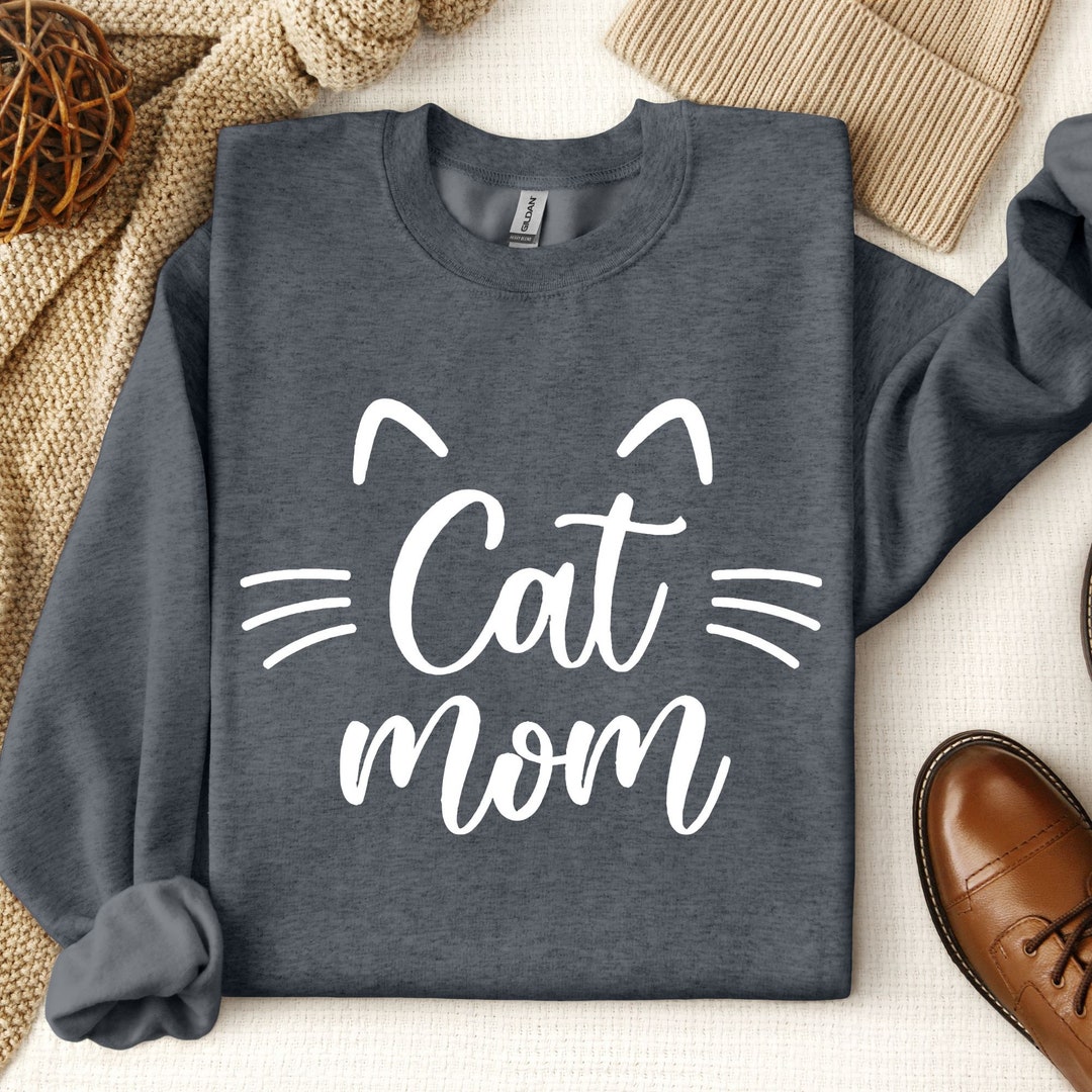 Cat Mom Sweatshirts, Custom Cat Mom Shirt, Cat Mom Shirts, Womens