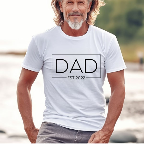 T-shirt for Men, Dad Est 2022, Funny Shirt Men, Gift for Dad, Fathers Day Gift, New Dad TShirt, Anniversary Gift, Newborn Tee