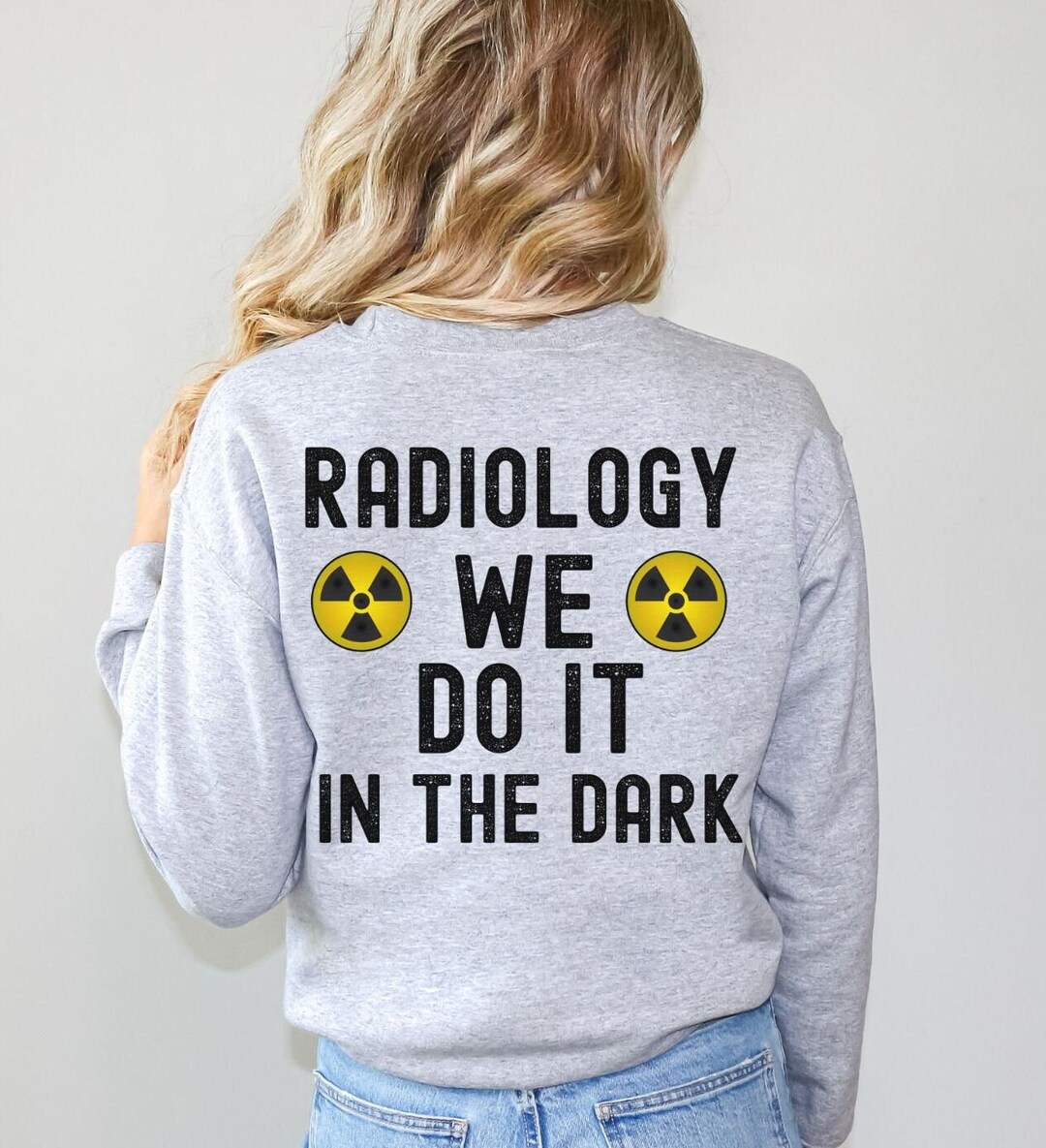 Funny Radiology Nurse Sweatshirt Interventional Radiology Etsy
