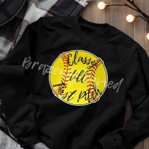 Softball Shirt Game Day Ready New Softball Sequins Patch  Great gift  &quot;Classy Till First Pitch&quot;Great Softball Mamas Great Sports Patch