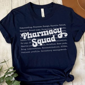 Pharmacy Squad Shirt: Pharmacist Tech Gift - Bella + Canvas