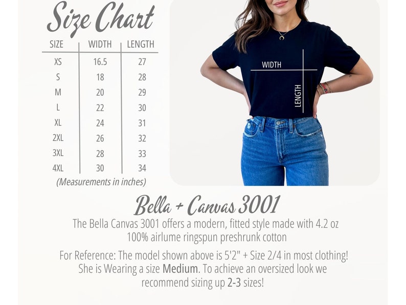 May include: Size chart for Bella + Canvas 3001 t-shirts, showing width and length measurements in inches for sizes XS to 4XL. The chart also includes a photo of a model wearing a black t-shirt, with the text "WIDTH" and "LENGTH" marked on the shirt.