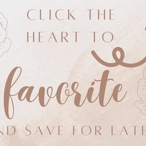 May include: Click the heart to favorite and save for later! A graphic with a heart icon and an arrow pointing upwards. The text is in a brown cursive font against a light brown background with floral designs.