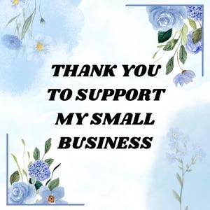 Puede incluir: Un dise&ntilde;o floral azul y blanco con el texto "Gracias por apoyar mi peque&ntilde;o negocio".