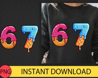 67 Drip Ice Cream PNG: Gen Alpha Meme Design (Digital Download)