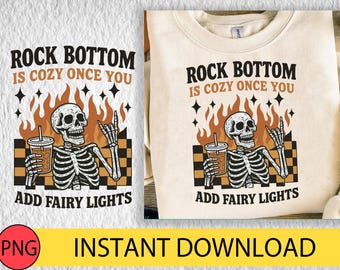 Funny Skeleton Fairy Lights PNG Design: Rock Bottom Graphic (Digital Download)