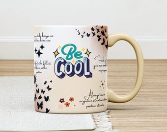 Mug Wrap Sublimation Design, Motivational Coffee Mug (Digital Download) Be