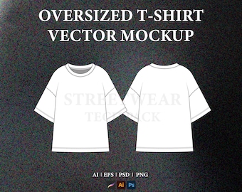 Streetwear Oversized Vector Mockup Streetwear T-shirt Tech Pack Template Clothing Brand Mockup Technical Drawing Illustrator File
