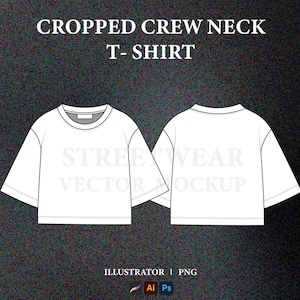 May include: A white cropped crew neck t-shirt mockup with short sleeves. The text "STREETWEAR VECTOR MOCKUP" is printed on the front and back of the shirt.