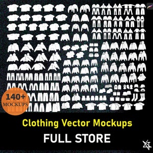 Full Store Clothing Vector Mockup Pack Streetwear Tech Pack Vector Mockup Clothing Brand Fashion TechPack Technical Drawing Illustrator File